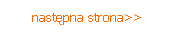  nastpna strona>>